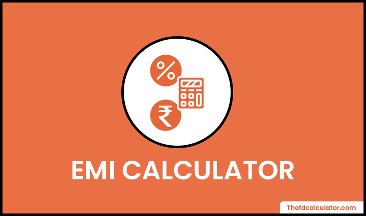 EMI Calculator for Home, Car, and Personal Loans
